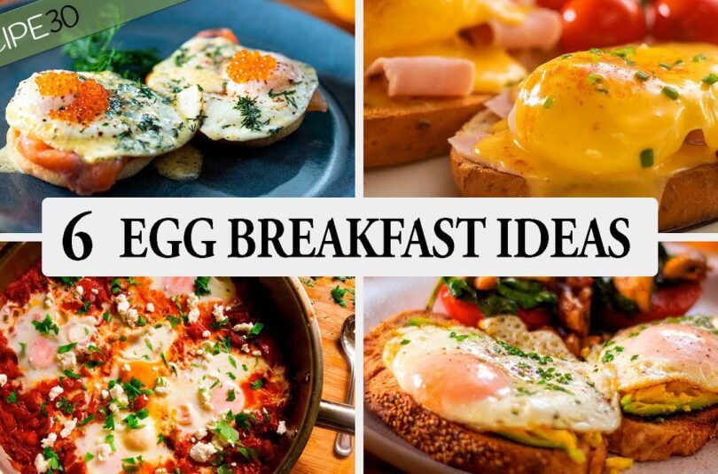 6 Egg Cracking Breakfast Recipes You Have to Try