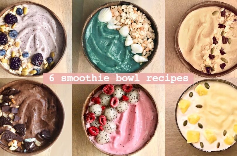 6 Smoothie Bowl Recipes